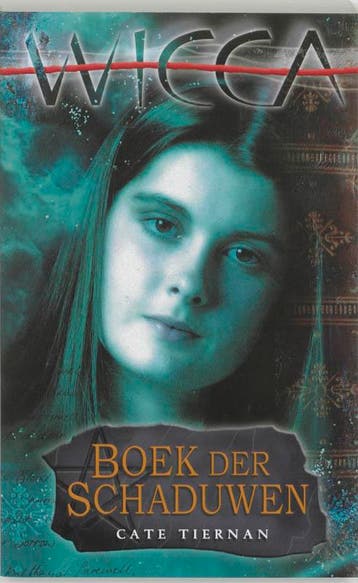 Boek der schaduwen / Wicca / 1 9789022537473 Cate Tiernan, Verzenden, Cate Tiernan