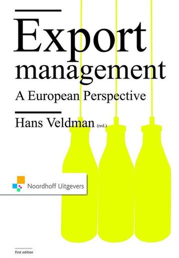 Export Management: A European Perspective 9789001700324, Verzenden, Hans Veldman