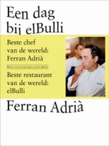 Een dag bij elBulli 9789079967001 F. Adria, Verzenden, F. Adria