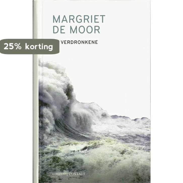 De verdronkene 9789025428549 Margriet de Moor, Boeken, Romans, Gelezen, Verzenden