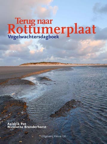 Terug Naar Rottumerplaat | Nieuw, Verzenden, Nieuw, Aaldrik Pot; Nicolette Branderhorst