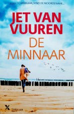 De minnaar 9789401616645 Jet van Vuuren, Boeken, Verzenden, Zo goed als nieuw, Jet van Vuuren