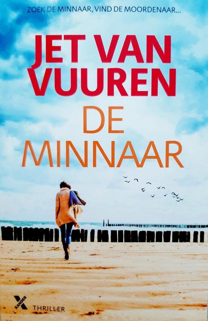 De minnaar 9789401616645 Jet van Vuuren, Boeken, Thrillers, Zo goed als nieuw, Verzenden