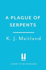 Daniel Pursglove-A Plague of Serpents 9781472275554, Verzenden, K. J. Maitland