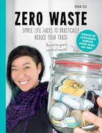 Zero Waste 9781510730816 Shia Su, Verzenden, Zo goed als nieuw, Shia Su