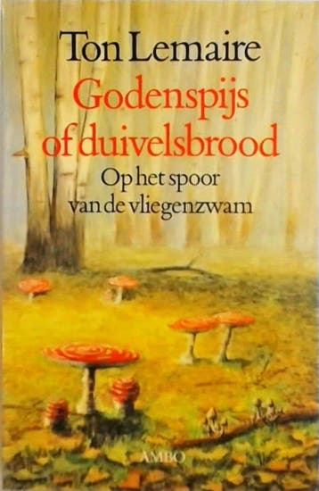 Godenspijs of duivelsbrood 9789026313929 T. Lemaire, Verzenden, T. Lemaire