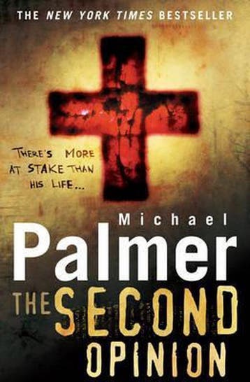 The Second Opinion 9780099489788 Michael Palmer, Verzenden, Michael Palmer