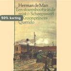 Stoombootje in de mist & Scheepswerf De Kroonprinses Man, Boeken, Verzenden, Gelezen, Man