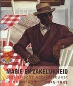 Magie en Zakelijkheid. Realistische schilderkunst in, Boeken, Verzenden, Zo goed als nieuw