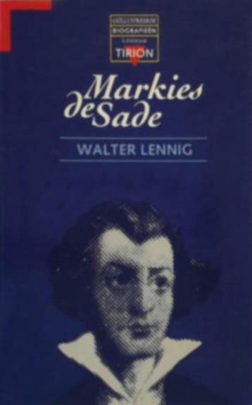 MARKIES DE SADE 9789051213270 Lennig, Boeken, Verzenden, Zo goed als nieuw, Lennig