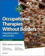Occupational Therapies Without Borders 9780702059209, Verzenden, Gelezen, Dikaios Sakellariou