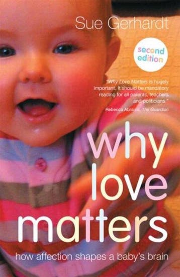 Why Love Matters 9780415870535, Verzenden, Gelezen, Sue (Private Practice Gerhardt