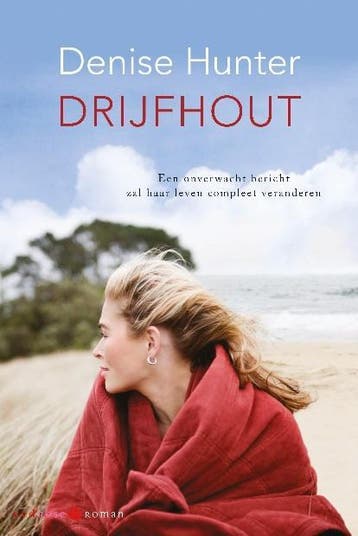 Drijfhout / Redrose roman 9789059778955 Denise Hunter, Verzenden, Zo goed als nieuw, Denise Hunter