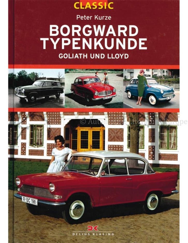 BORGWARD TYPENKUNDE, GOLIATH UND LLOYD, Livres, Autos | Livres