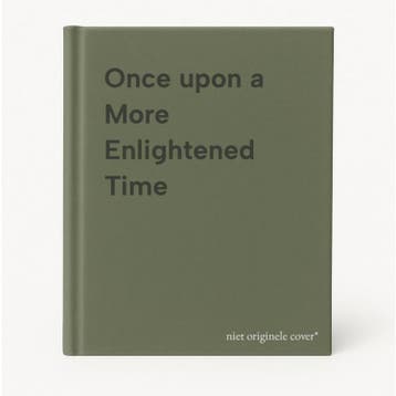 Once upon a More Enlightened Time 9780028604190, Verzenden, Gelezen