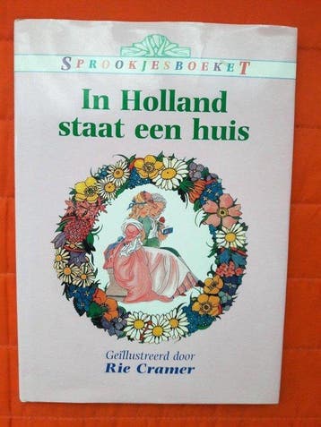 Sprookjesboeket : In Holland staat een huis - Cramer, Verzenden, Nieuw