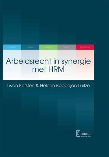 Arbeidsrecht in synergie met HRM 9789081681032, Boeken, Verzenden, Gelezen, H.S. Koppejan-Luitze