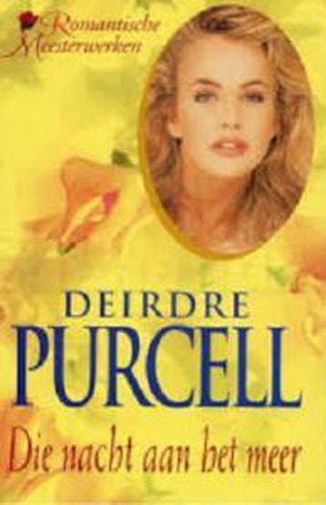 Die nacht aan het meer 9789051084771 Deirdre Purcell, Verzenden, Gelezen, Deirdre Purcell