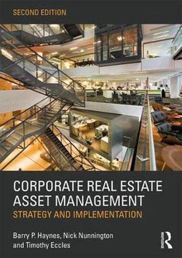 Corporate Real Estate Asset Management 9781138915077, Boeken, Verzenden, Zo goed als nieuw, Barry Haynes