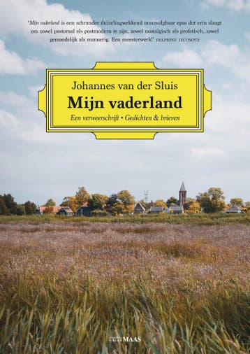 Mijn vaderland 9789493397019 Johannes van der Sluis, Verzenden, Johannes van der Sluis