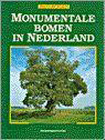 MONUMENTALE BOMEN IN NEDERLAND 9789053521113, Boeken, Verzenden, Zo goed als nieuw, GERRIT DE GRAAFF