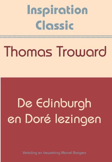 De Edinburgh En Doré Lezingen | Thomas Troward | Nieuw, Verzenden, Nieuw, Thomas Troward
