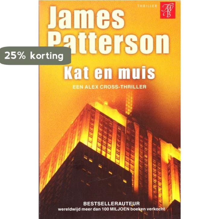 Kat en muis - James Patterson 9789022957653 James Patterson, Livres, Thrillers, Envoi