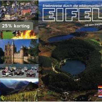 Erlebnisreise durch die wildromantische Eifel 9783934328181, Verzenden