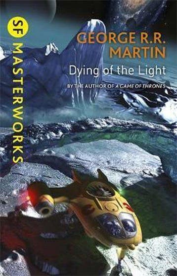 Dying Of The Light 9781473212527 george r. r. martin, Verzenden, George r. r. martin