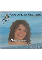 Volg de stem van Isaak (NIEUW in FOLIE), Verzenden