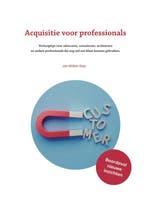 Acquisitie voor professionals (vernieuwde herdruk), Verzenden, Gelezen, Jan-Willem Seip