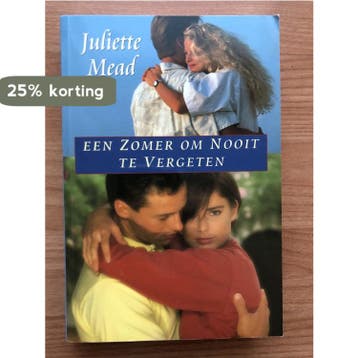 ZOMER OM NOOIT TE VERGETEN 9789032506131 Juliette Mead, Verzenden, Gelezen, Juliette Mead