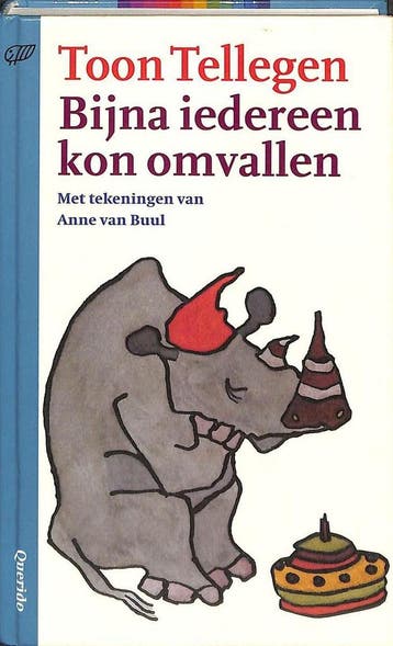 Bijna iedereen kon omvallen / Jeugdsalamander 9789021432687, Verzenden, Zo goed als nieuw, Toon Tellegen