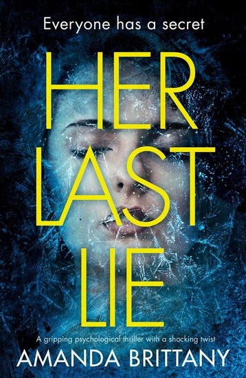 Her Last Lie 9780008389192 Amanda Brittany, Verzenden, Amanda Brittany