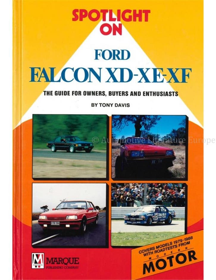 SPOTLIGHT ON FORD FALCON XD - XE - XF, THE GUIDE FOR, Boeken, Auto's | Boeken