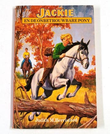 Jackie en de onbetrouwbare pony (nr. 158) 9789024004430, Verzenden, Berrisford