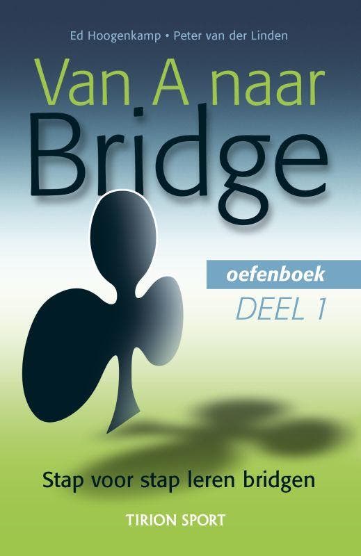 Van A naar Bridge 1 Oefenboek 9789043907415 E. Hoogenkamp, Livres, Loisirs & Temps libre, Envoi