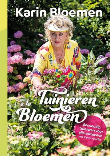 Tuinieren à la Bloemen 9789021036373 Karin Bloemen, Verzenden, Gelezen, Karin Bloemen