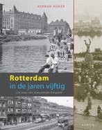 Rotterdam in de jaren vijftig 9789059941588 H. Romer, Livres, Verzenden, H. Romer