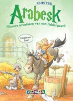 Meer avonturen van een ridderpaard / Arabesk / 2 Knister, Verzenden, Gelezen, Knister