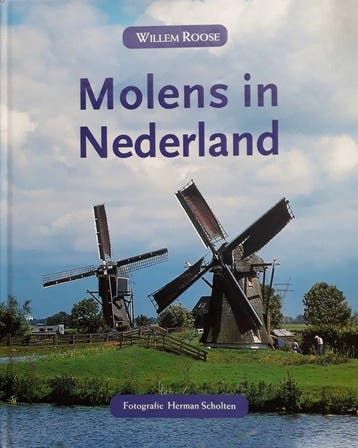 Molens iN Nederland 9789061139331 Willem Roose, Verzenden, Gelezen, Willem Roose