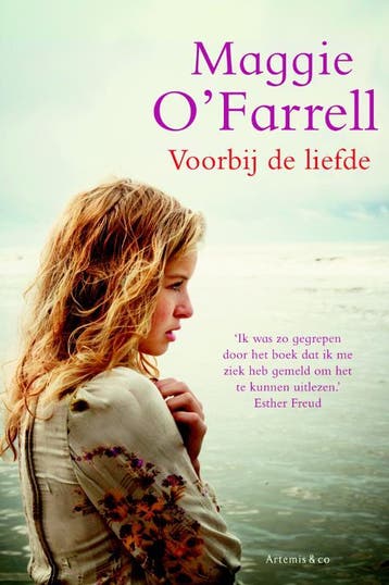 Voorbij de liefde 9789047202769 Maggie OFarrell, Verzenden, Maggie O'Farrell