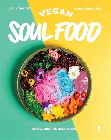 Vegan soul food 9789023016519 Jason Tjon Affo, Verzenden, Jason Tjon Affo