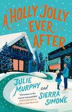 A Holly Jolly Ever After 9780008655969 Julie Murphy, Verzenden, Julie Murphy