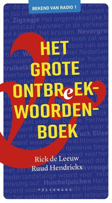Het grote ontbreekwoordenboek 9789463378314 Rick De Leeuw, Boeken, Verzenden, Zo goed als nieuw, Rick De Leeuw