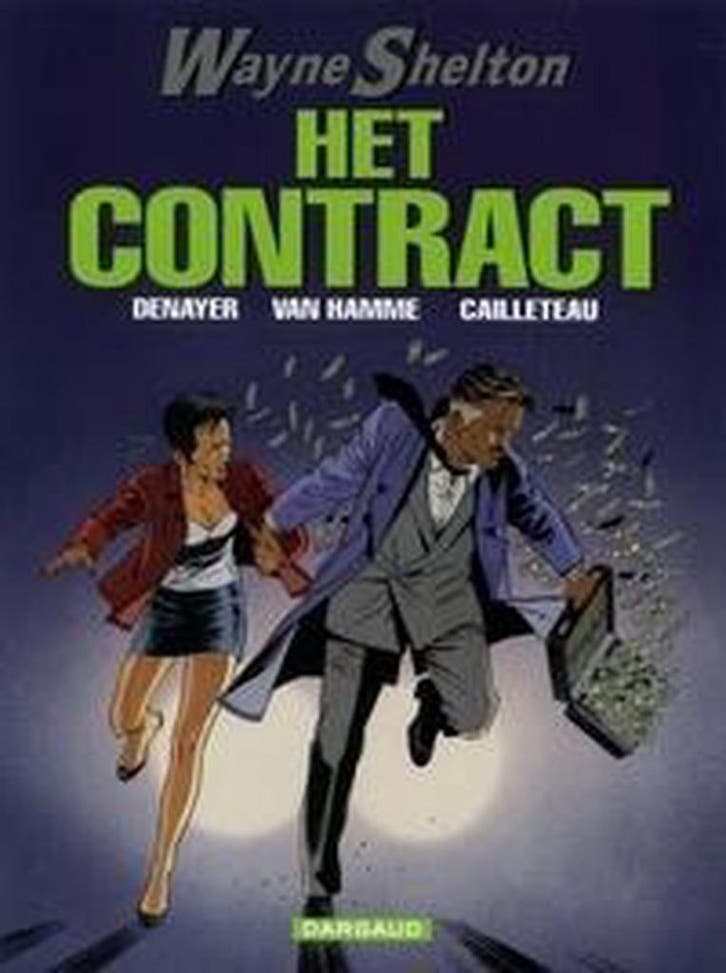 Wayne Shelton 3: Het contract / Wayne Shelton / 3, Livres, BD, Envoi