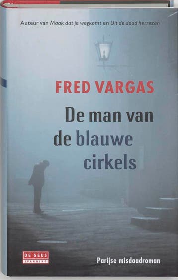 De man van de blauwe cirkels / Jean-Baptiste Adamsberg / 1, Verzenden, Zo goed als nieuw, Fred Vargas
