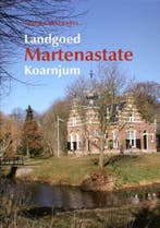 Landgoed martenastate koarnjum 9789033004438, Livres, Histoire & Politique, Verzenden, Peter Karstkarel
