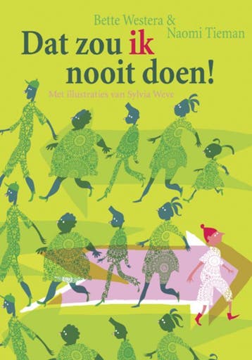 Dat zou ík nooit doen! 9789026133398 Naomi Tieman, Verzenden, Naomi Tieman