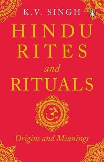Hindu Rites And Rituals 9780143425106 K V Singh, Verzenden, K V Singh